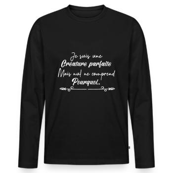 je suis une créature parfaite. - T-shirt manches longues Premium bio Homme - noir - Devant - Nico (187cm)