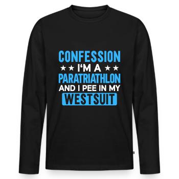 Confession... I am a paratriathlon and I - Men's Premium Organic Long Sleeve Shirt - black - Front - Nico (187cm)