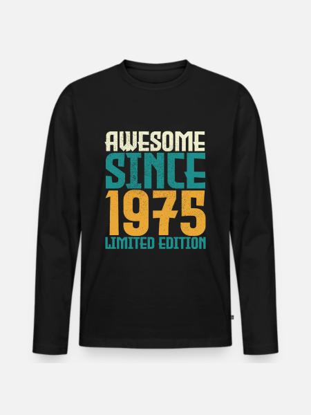 Awesome Since 1975 limited edition. - Men's Premium Organic Long Sleeve Shirt - black