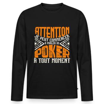 Avertissement, Poker à tout moment. - T-shirt manches longues Premium bio Homme - noir - Devant - Nico (187cm)