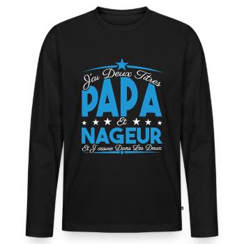 J'ai deux titres Papa et Nageur, Cadeau Papa. - T-shirt manches longues Premium bio Homme - noir - Devant - Nico (187cm)