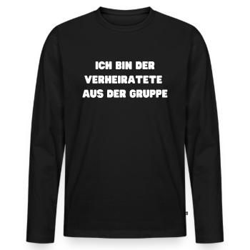 Ich bin der verheiratete aus der Gruppe - Männer Premium Bio Langarmshirt - Schwarz - Vorne - Nico (187cm)