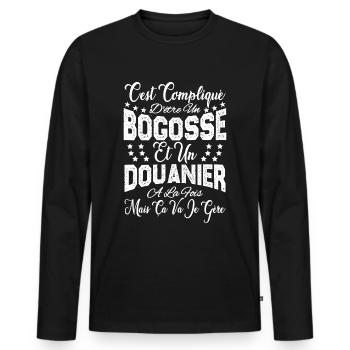 c'est compliqué d'être un Bogosse et un Douanier. - T-shirt manches longues Premium bio Homme - noir - Devant - Nico (187cm)