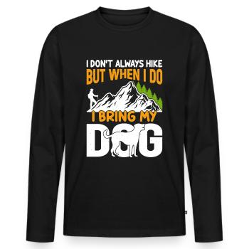 Ich wandere nicht oft aber wenn mit meinem Hund - Männer Premium Bio Langarmshirt - Schwarz - Vorne - Nico (187cm)