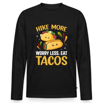 Hike More Eat Taco Hiking and Tacos - Men's Premium Organic Long Sleeve Shirt - black - Front - Nico (187cm)