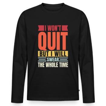 Je ne vais pas abandonner, je vais toujours maudire - T-shirt manches longues Premium bio Homme - noir - Devant - Nico (187cm)