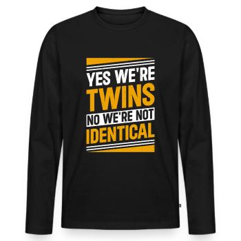 Yes we're twins, no we're not Identical - Men's Premium Organic Long Sleeve Shirt - black - Front - Nico (187cm)