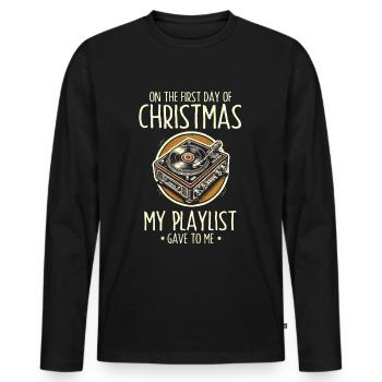 Am ersten Weihnachtstag erhielt ich Playlist Musik - Männer Premium Bio Langarmshirt - Schwarz - Vorne - Nico (187cm)