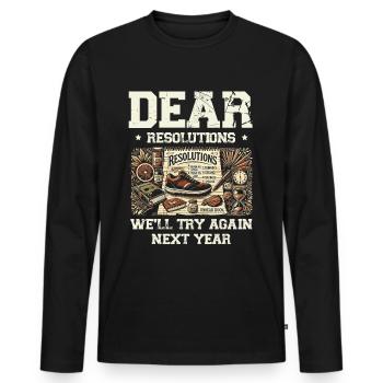 New resolutions, we'll try next year - Men's Premium Organic Long Sleeve Shirt - black - Front - Nico (187cm)