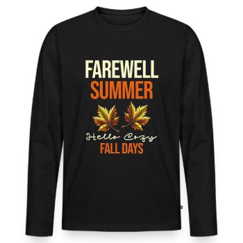Farewell Summer Hallo Gemütliche Herbsttage Umarmt - Männer Premium Bio Langarmshirt - Schwarz - Vorne - Nico (187cm)