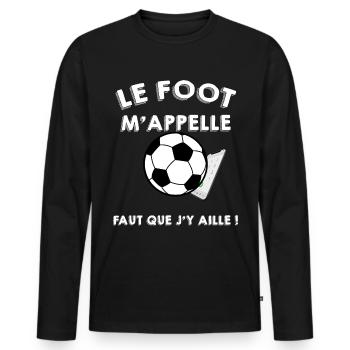 Le foot Cadeau Football Footballeur Humour - T-shirt manches longues Premium bio Homme - noir - Devant - Nico (187cm)