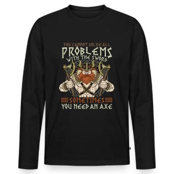 You Cannot Solve All Problems With The Sword - Men's Premium Organic Long Sleeve Shirt - black - Front - Nico (187cm)