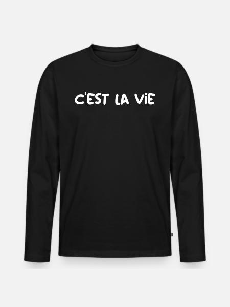 c est la vie - T-shirt manches longues Premium bio Homme - noir