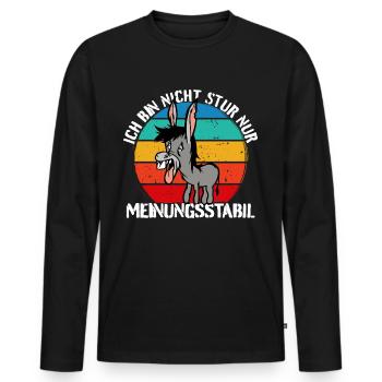 Ich bin nicht stur - nur meinungsstabil Esel - Männer Premium Bio Langarmshirt - Schwarz - Vorne - Nico (187cm)