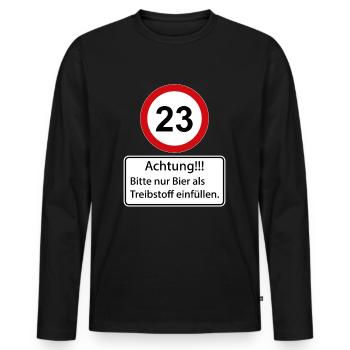 23 Achtung nur Bier als Treibstoff einfüllen - Männer Premium Bio Langarmshirt - Schwarz - Vorne - Nico (187cm)