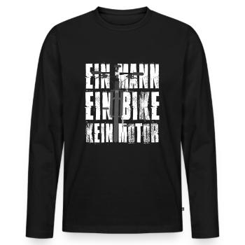 Ein Mann Bike kein Motor Fahrrad Mountainbike MTB - Männer Premium Bio Langarmshirt - Schwarz - Vorne - Nico (187cm)