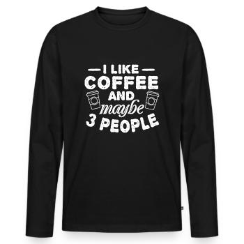 I like Coffee and 3 People Coffee lover gift - Men's Premium Organic Long Sleeve Shirt - black - Front - Nico (187cm)