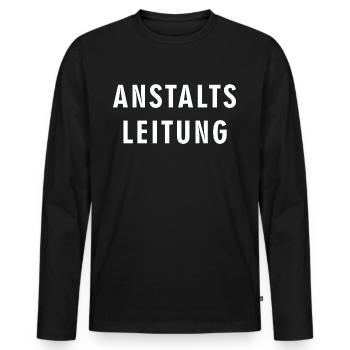ANSTALTS LEITUNG - lustig RAHMENLOS® - Männer Premium Bio Langarmshirt - Schwarz - Vorne - Nico (187cm)