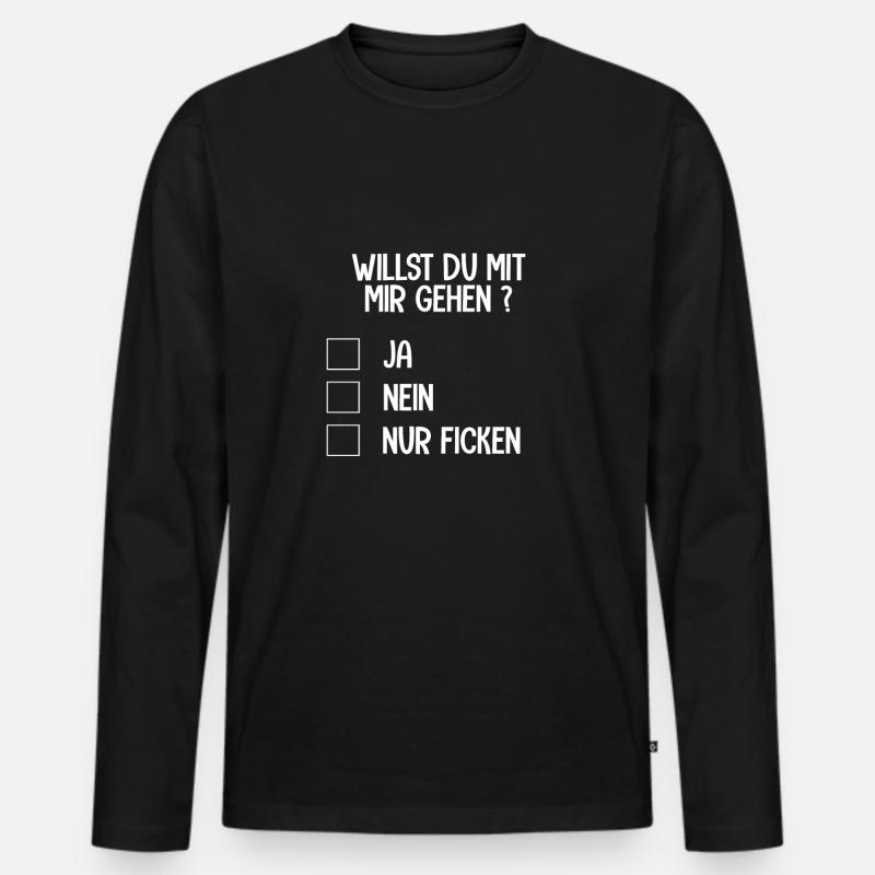 willst du mit mir gehen - Männer Premium Bio Langarmshirt - Schwarz