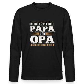 Ich habe zwei Titel Papa Und Opa und ich rocke ... - Männer Premium Bio Langarmshirt - Schwarz - Vorne - Nico (187cm)