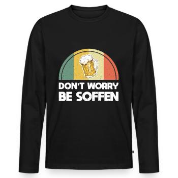 Dont Worry Be Soffen - Männer Premium Bio Langarmshirt - Schwarz - Vorne - Nico (187cm)