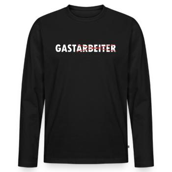 Lustige Arbeiter Sprüche über die Gastarbeiter - Männer Premium Bio Langarmshirt - Schwarz - Vorne - Nico (187cm)
