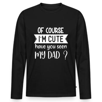 Of course I'm cute - Men's Premium Organic Long Sleeve Shirt - black - Front - Nico (187cm)