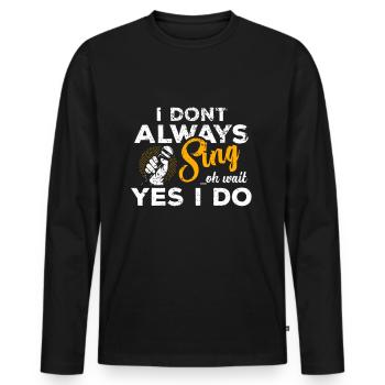 Karaoke - Men's Premium Organic Long Sleeve Shirt - black - Front - Nico (187cm)