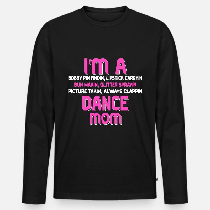 Dance MOM - Männer Premium Bio Langarmshirt - Schwarz