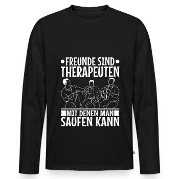 Freunde sind Therapeuten mit denen man saufen kann - Männer Premium Bio Langarmshirt - Schwarz - Vorne - Nico (187cm)
