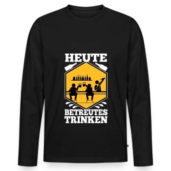 Heute Betreutes Trinken - Männer Premium Bio Langarmshirt - Schwarz - Vorne - Nico (187cm)