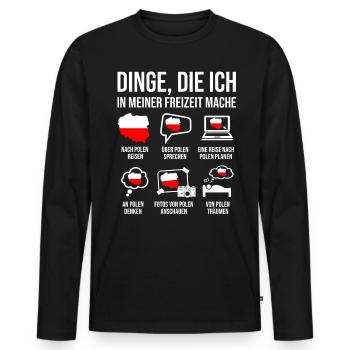 Polen Spruch Herimatland für polnische Freunde - Männer Premium Bio Langarmshirt - Schwarz - Vorne - Nico (187cm)