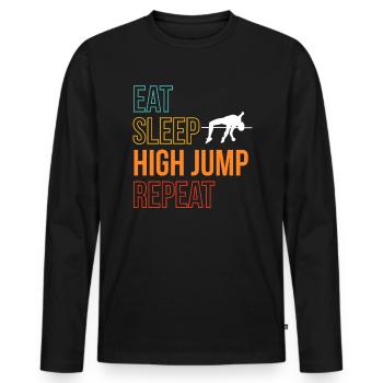 Eat Sleep High Jump Repeat Gift High Jump - Men's Premium Organic Long Sleeve Shirt - black - Front - Nico (187cm)