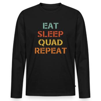 Eat Sleep Quad Repeat Shirt Cadeau - T-shirt manches longues Premium bio Homme - noir - Devant - Nico (187cm)
