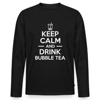 Keep Calm And Drink Bubble Tea Shirt Geschenk - Männer Premium Bio Langarmshirt - Schwarz - Vorne - Nico (187cm)