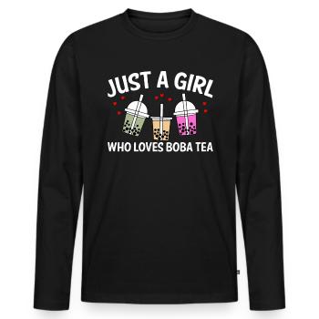 Just A Girl Who Loves Boba Tea Shirt Geschenk - Männer Premium Bio Langarmshirt - Schwarz - Vorne - Nico (187cm)