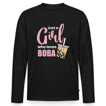 Just A Girl Who Loves Boba Shirt Geschenk - Männer Premium Bio Langarmshirt - Schwarz - Vorne - Nico (187cm)