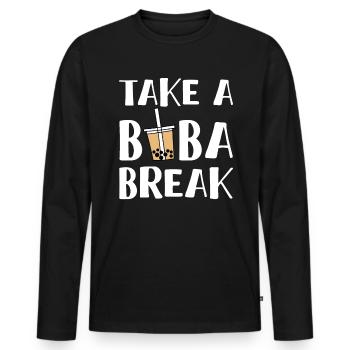 Take A Boba Break Shirt Geschenk Bubble Tea - Männer Premium Bio Langarmshirt - Schwarz - Vorne - Nico (187cm)