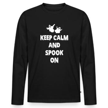 Keep Calm And Spook On Shirt Geschenk - Männer Premium Bio Langarmshirt - Schwarz - Vorne - Nico (187cm)