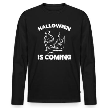 Halloween Is Coming Grabstein Geschenk Shirt - Männer Premium Bio Langarmshirt - Schwarz - Vorne - Nico (187cm)