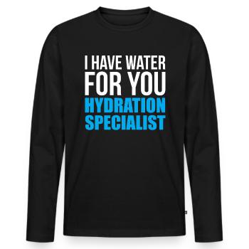 I Have Water For You Hydration Specialist - Männer Premium Bio Langarmshirt - Schwarz - Vorne - Nico (187cm)