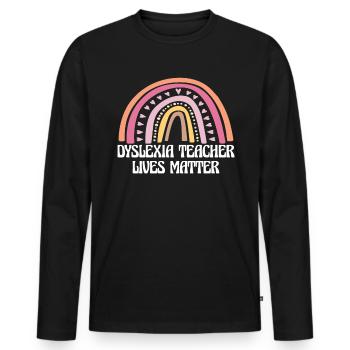 Dyslexie Enseignant Lives Matter Shirt - T-shirt manches longues Premium bio Homme - noir - Devant - Nico (187cm)