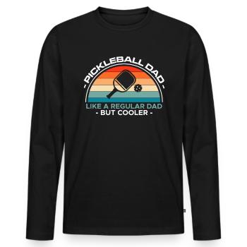 Pickleball Dad Like A Regular Dad But Cooler - Männer Premium Bio Langarmshirt - Schwarz - Vorne - Nico (187cm)