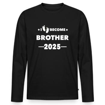 I become Brother 2025 - Männer Premium Bio Langarmshirt - Schwarz - Vorne - Nico (187cm)