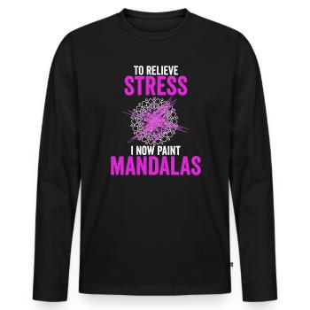 Mandala Saying To Reduce Stress I Paint - Men's Premium Organic Long Sleeve Shirt - black - Front - Nico (187cm)