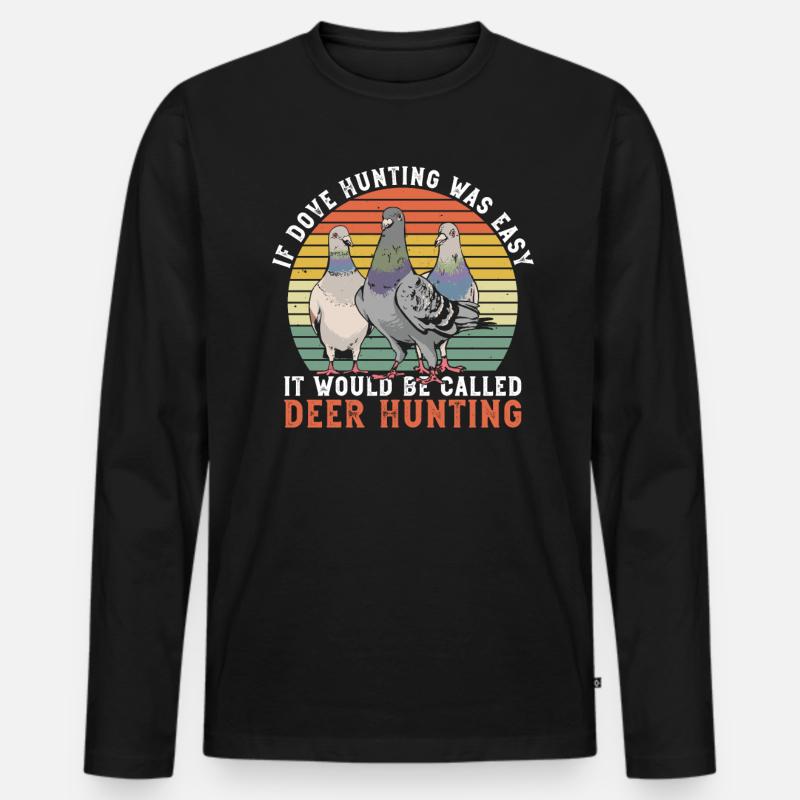 Taubenjagd Jäger Taubenjäger Vogeljagd - Männer Premium Bio Langarmshirt - Schwarz