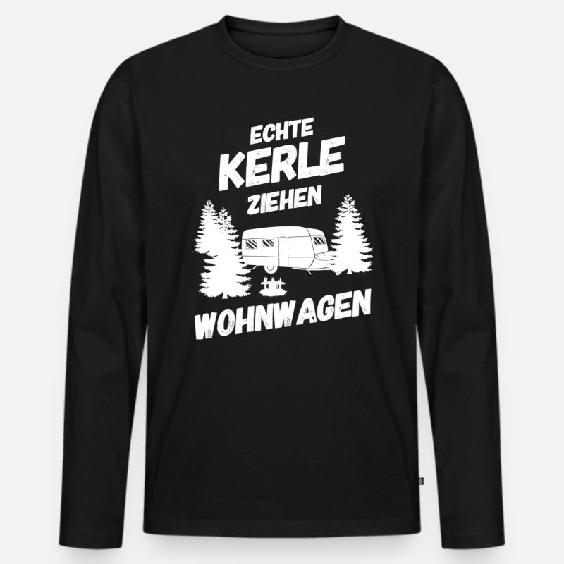 ECHTE KERLE ZIEHEN WOHNWAGEN - Männer Premium Bio Langarmshirt - Schwarz