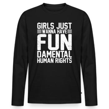 Mädchen wollen nur Menschenrechte haben - Männer Premium Bio Langarmshirt - Schwarz - Vorne - Nico (187cm)