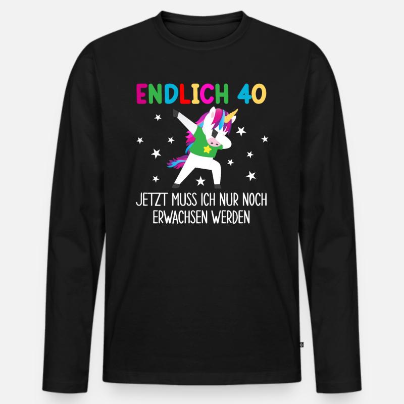 Endlich 40 Jetzt Muss Ich Erwachsen Werden - Männer Premium Bio Langarmshirt - Schwarz