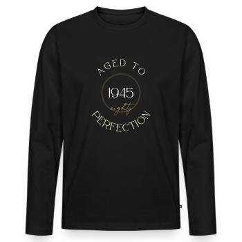 80. Geburtstag, aged to perfection 1945, Geschenk - Männer Premium Bio Langarmshirt - Schwarz - Vorne - Nico (187cm)